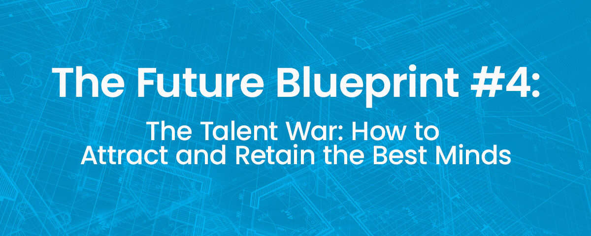 The Talent War: How to Attract and Retain the Best Minds